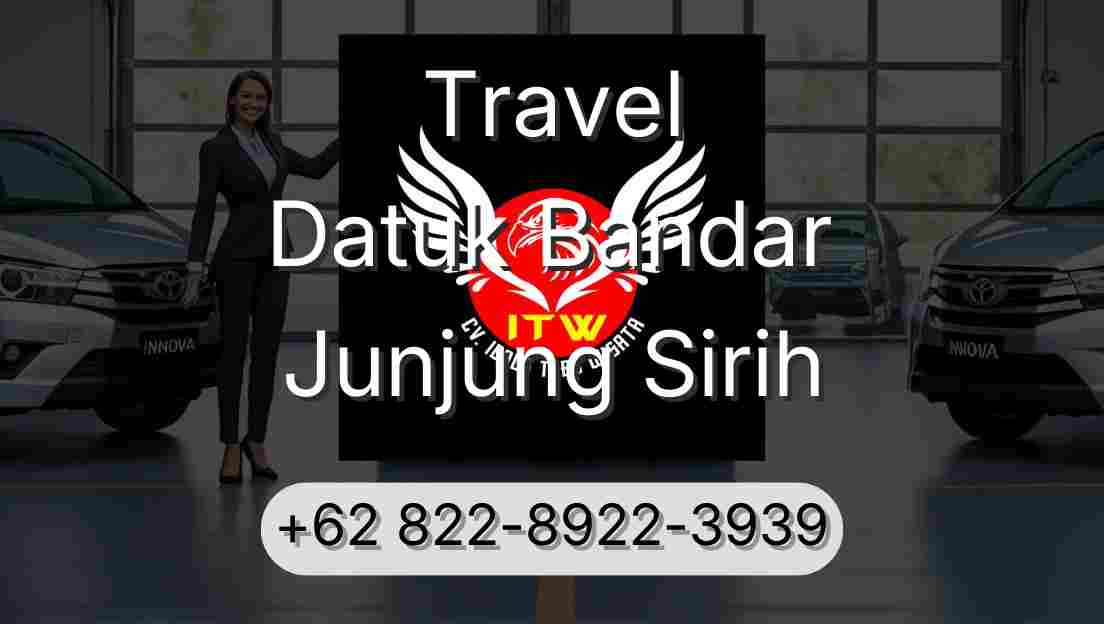 Travel Datuk Bandar Junjung Sirih