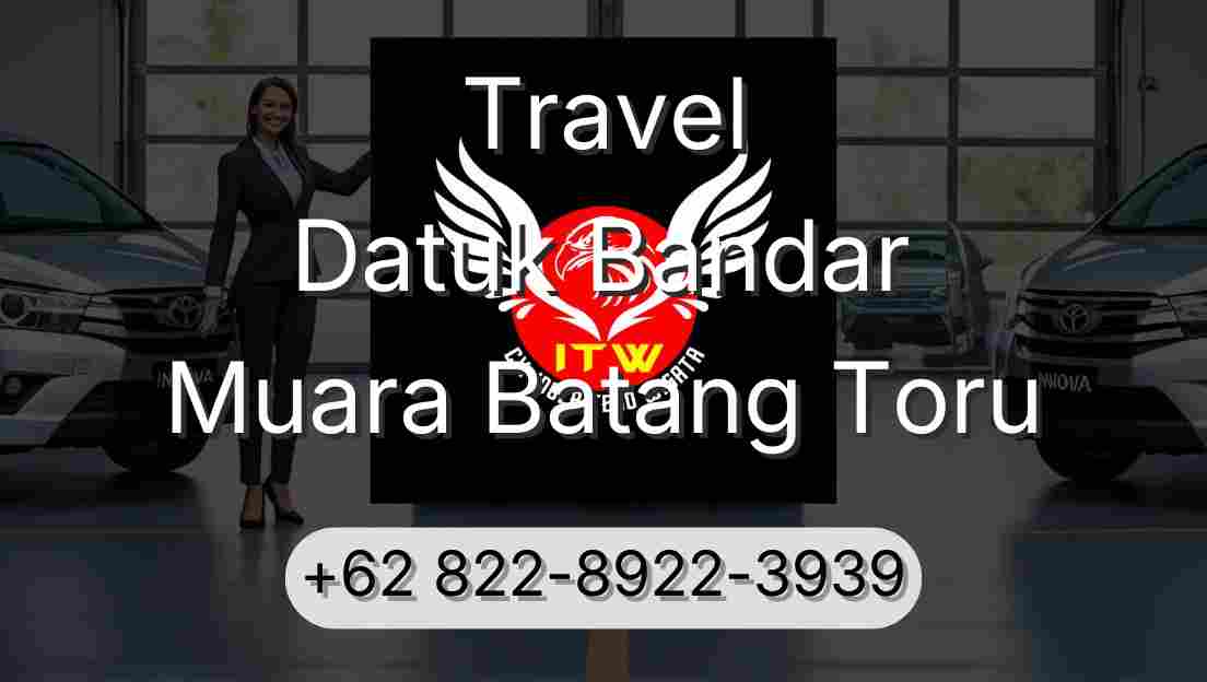 Travel Datuk Bandar Muara Batang Toru
