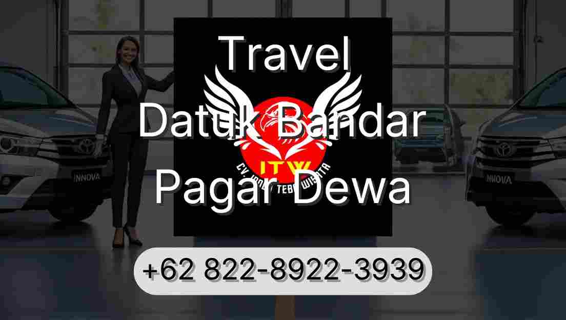 Travel Datuk Bandar Pagar Dewa