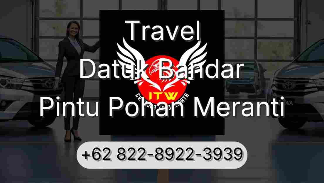Travel Datuk Bandar Pintu Pohan Meranti