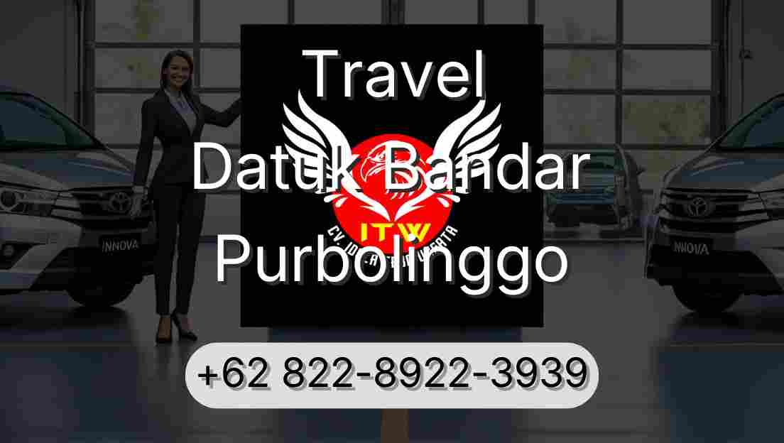 Travel Datuk Bandar Purbolinggo