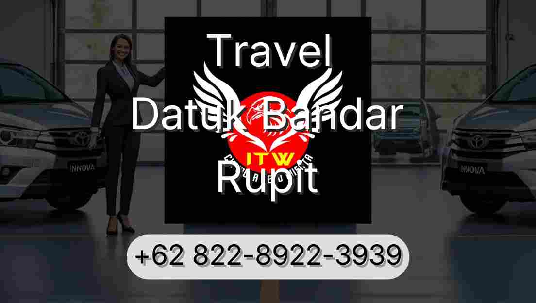 Travel Datuk Bandar Rupit