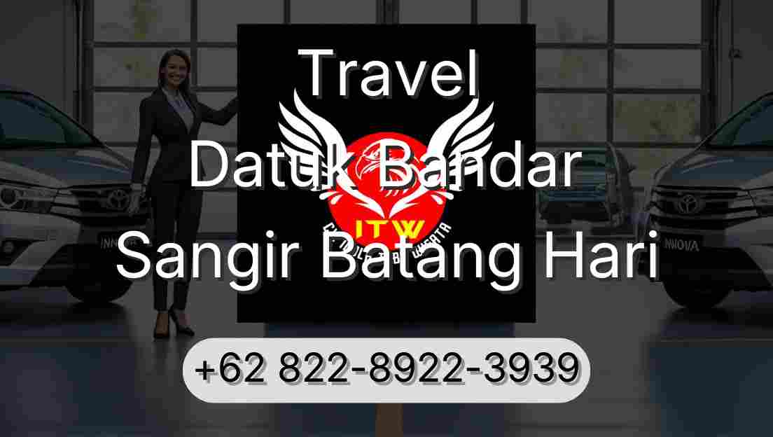 Travel Datuk Bandar Sangir Batang Hari