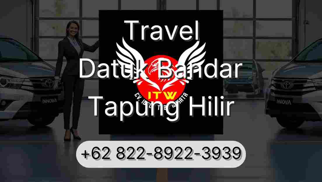 Travel Datuk Bandar Tapung Hilir