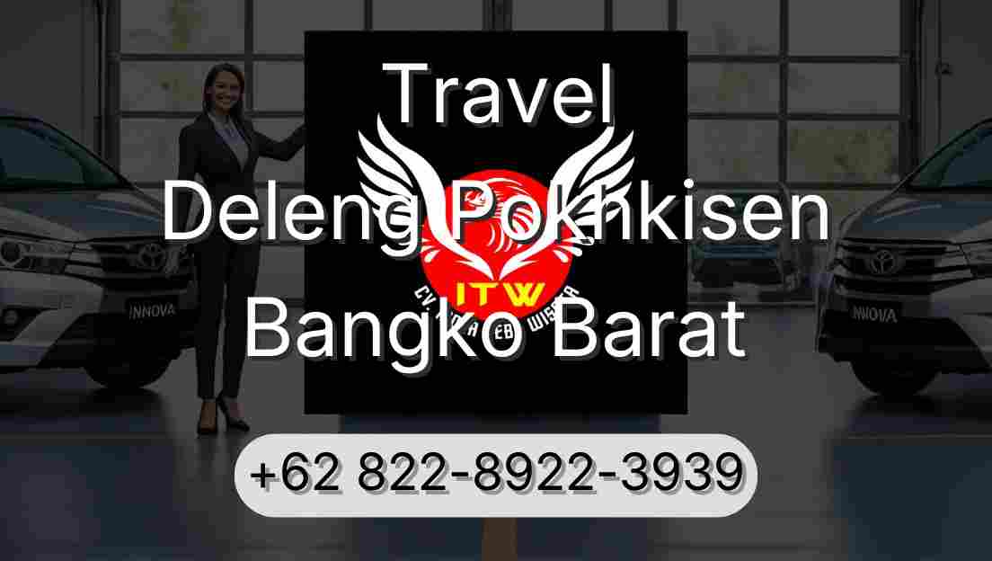 Travel Deleng Pokhkisen Bangko Barat