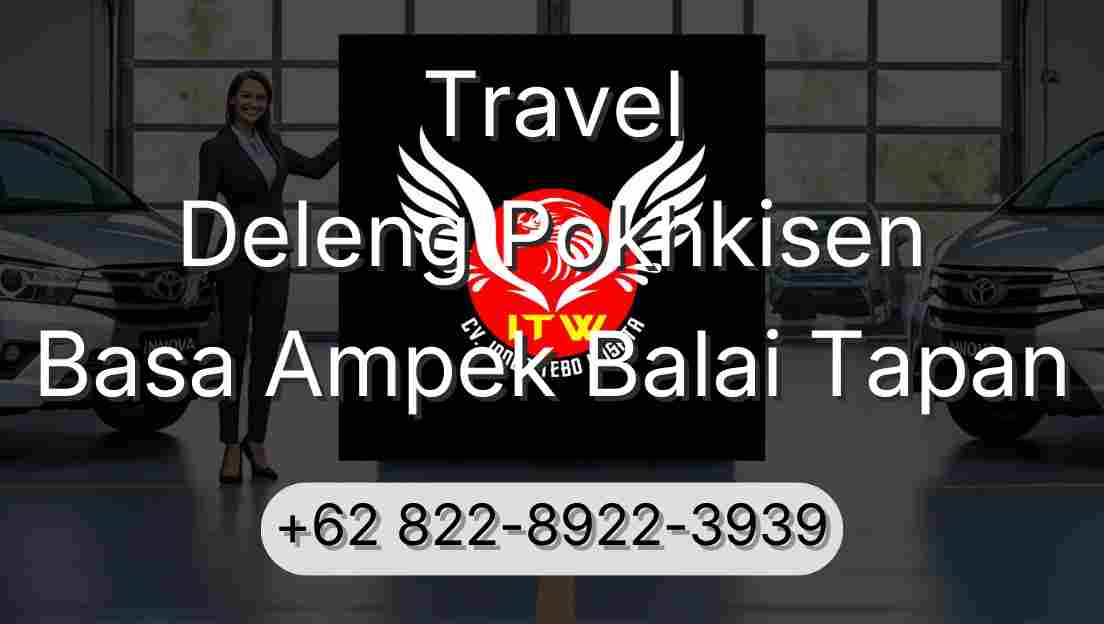 Travel Deleng Pokhkisen Basa Ampek Balai Tapan