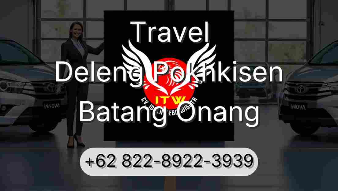 Travel Deleng Pokhkisen Batang Onang
