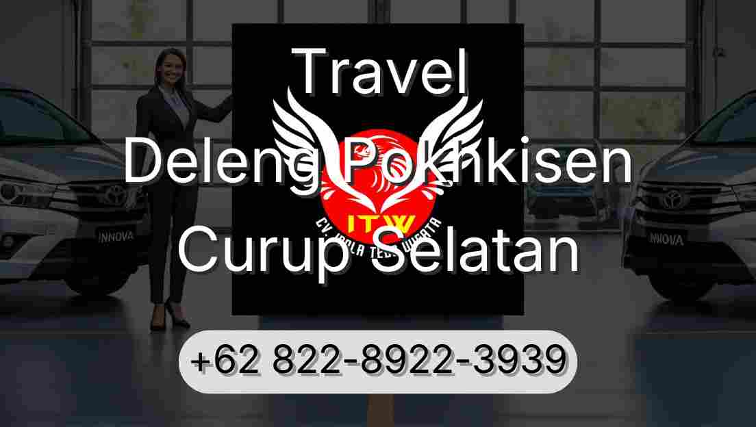 Travel Deleng Pokhkisen Curup Selatan