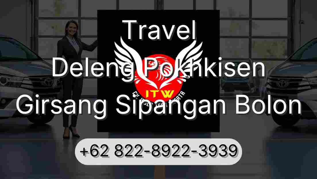 Travel Deleng Pokhkisen Girsang Sipangan Bolon
