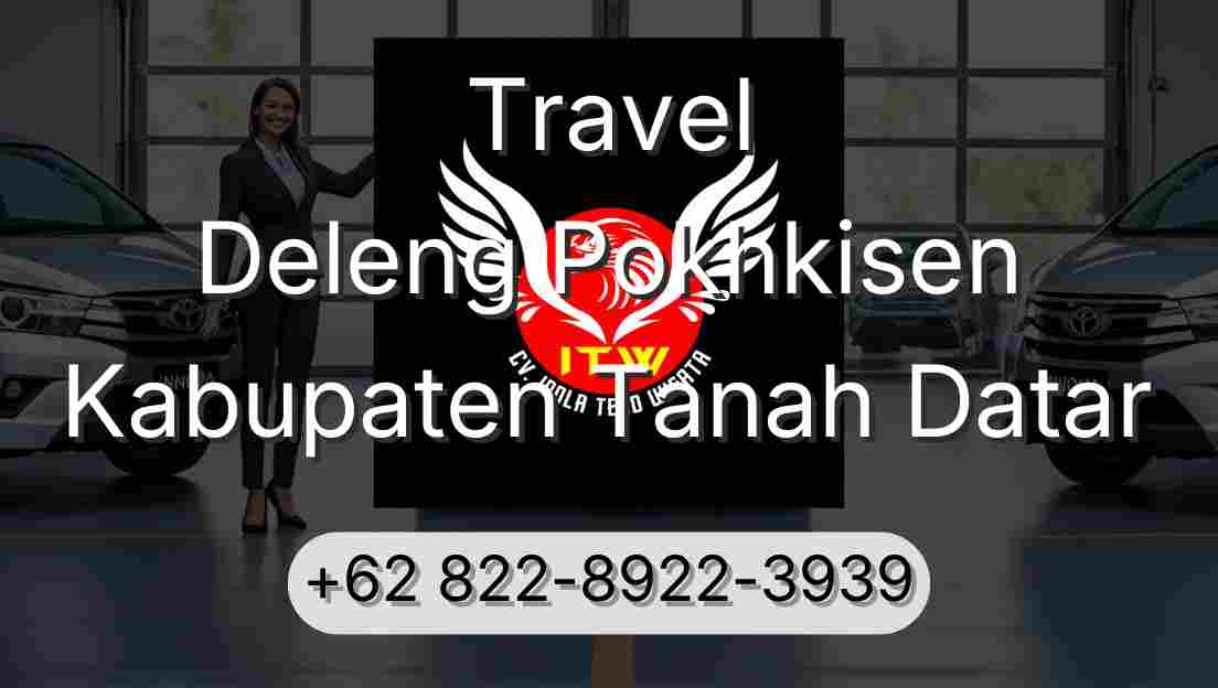 Travel Deleng Pokhkisen Kabupaten Tanah Datar