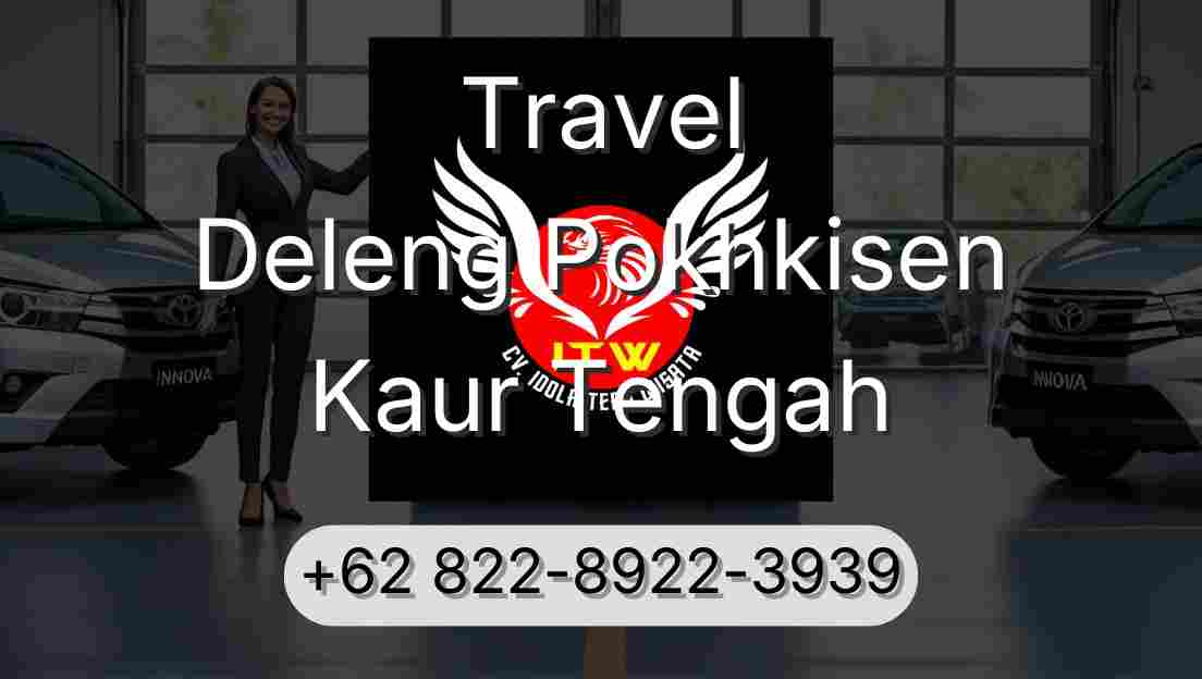 Travel Deleng Pokhkisen Kaur Tengah