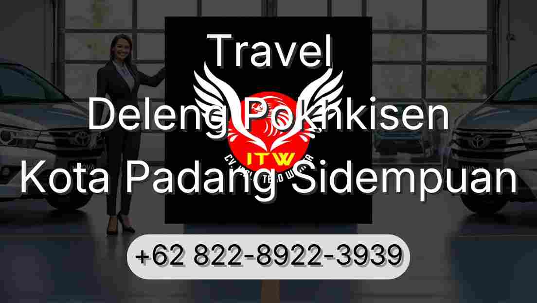 Travel Deleng Pokhkisen Kota Padang Sidempuan