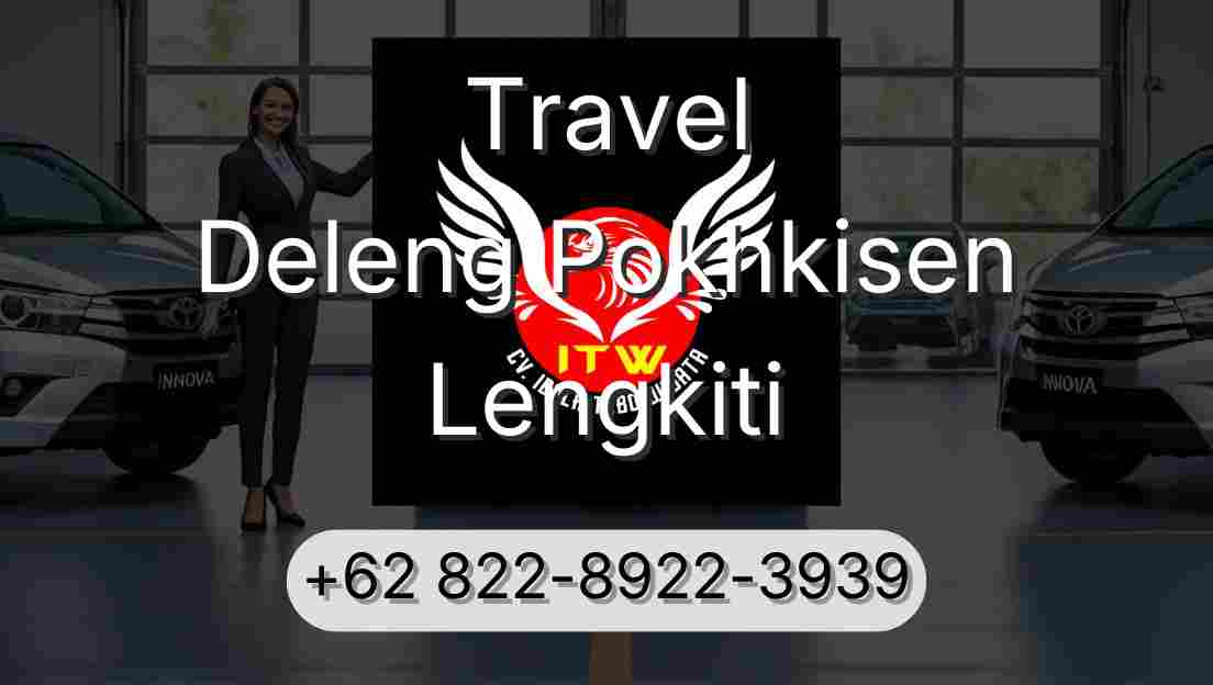 Travel Deleng Pokhkisen Lengkiti