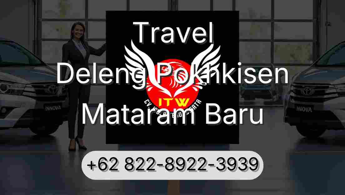 Travel Deleng Pokhkisen Mataram Baru
