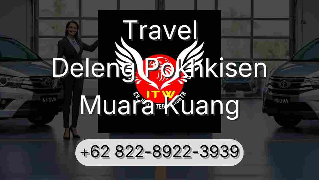 Travel Deleng Pokhkisen Muara Kuang