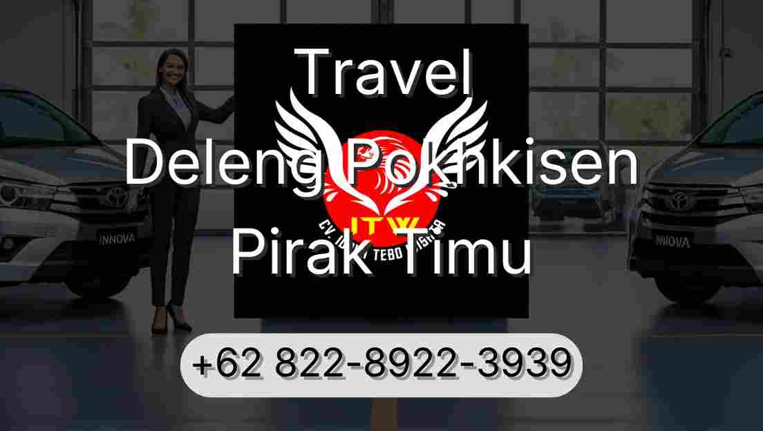 Travel Deleng Pokhkisen Pirak Timu