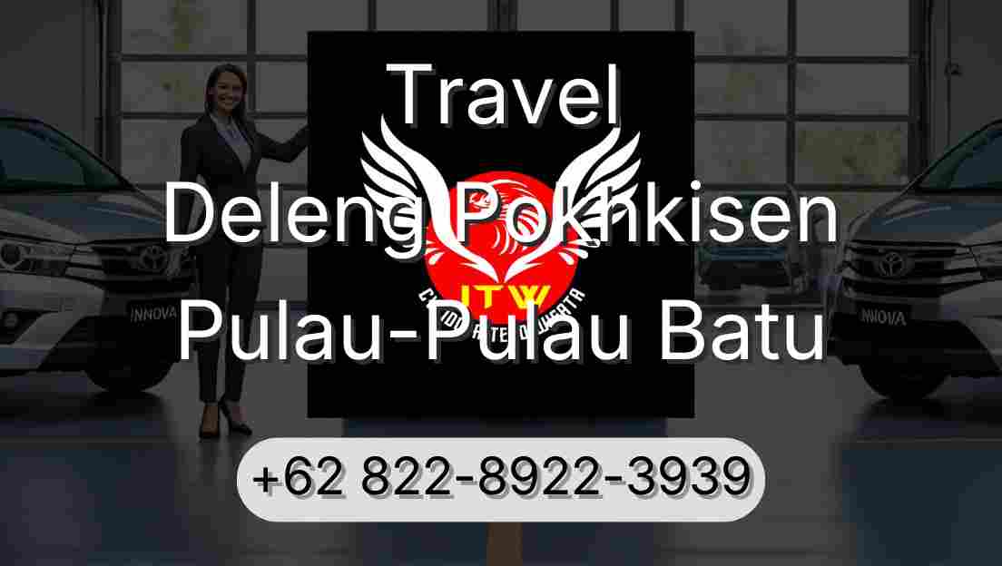 Travel Deleng Pokhkisen Pulau-Pulau Batu