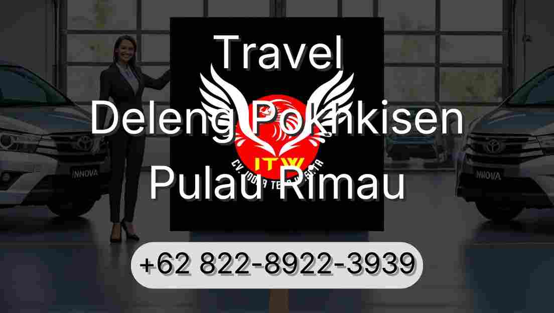 Travel Deleng Pokhkisen Pulau Rimau