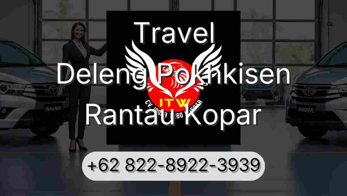 Travel Deleng Pokhkisen Rantau Kopar
