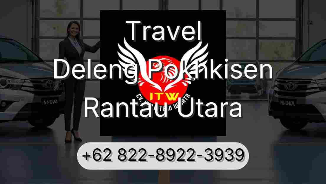 Travel Deleng Pokhkisen Rantau Utara