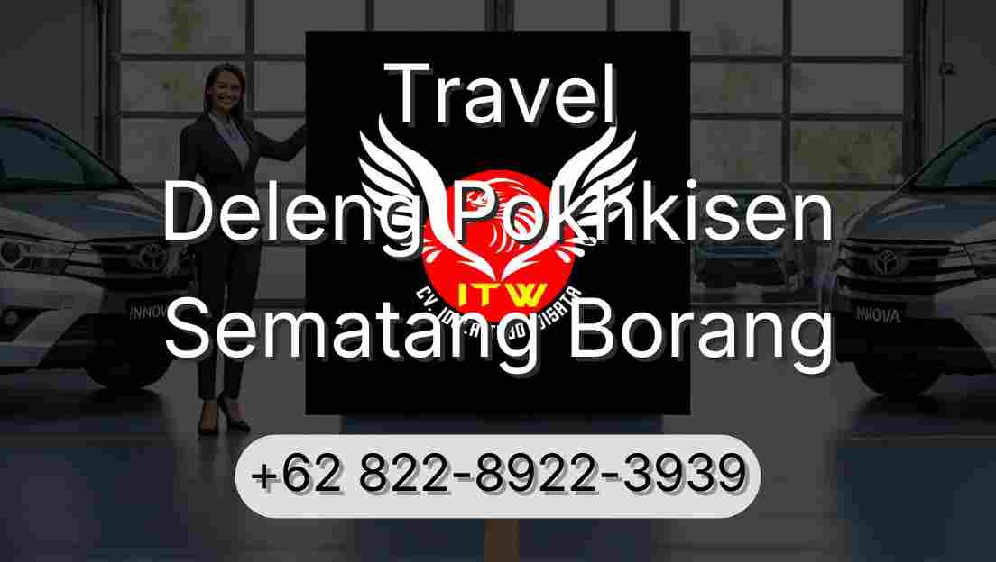 Travel Deleng Pokhkisen Sematang Borang