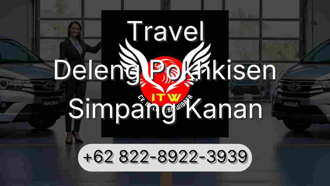 Travel Deleng Pokhkisen Simpang Kanan