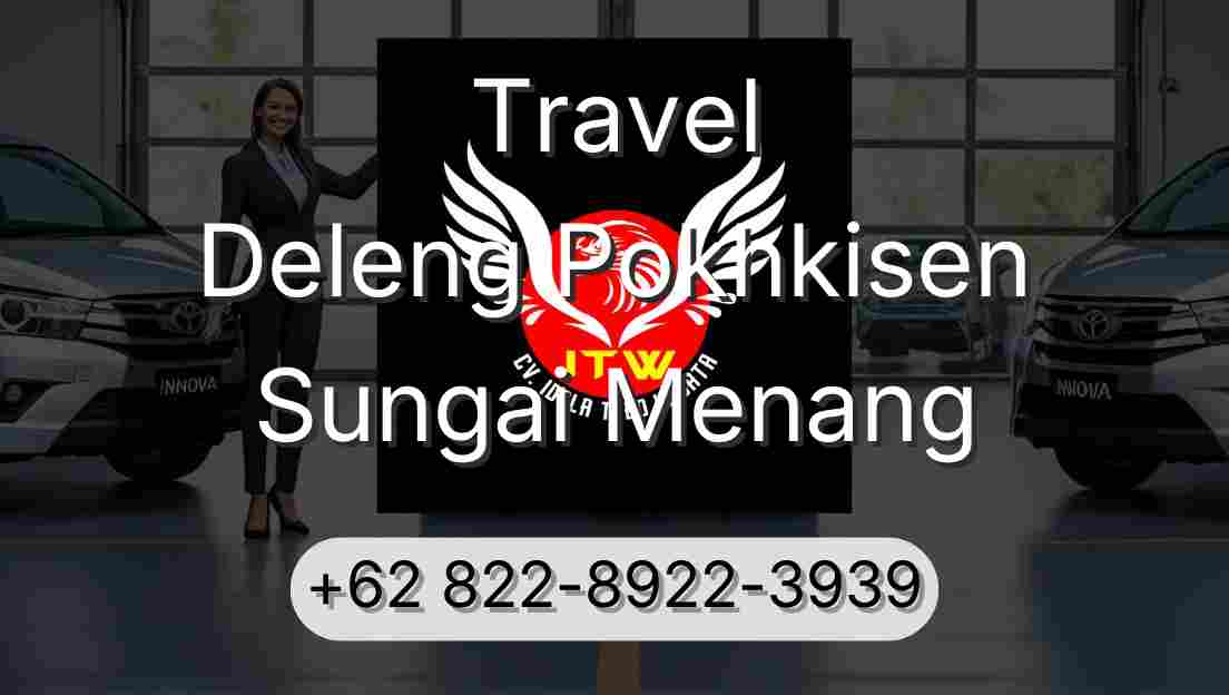 Travel Deleng Pokhkisen Sungai Menang