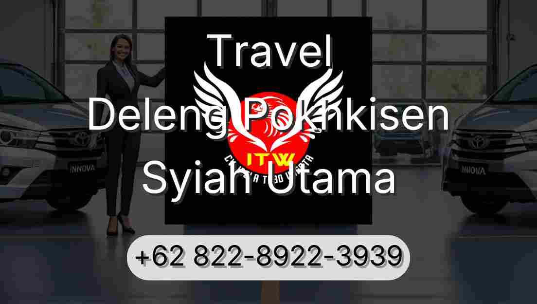Travel Deleng Pokhkisen Syiah Utama