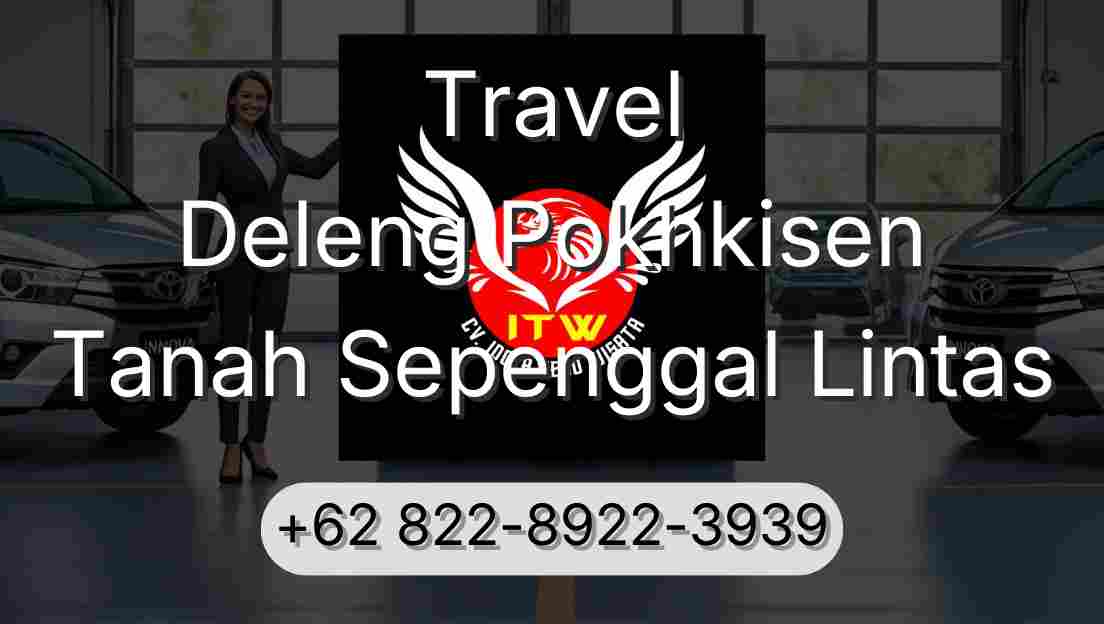 Travel Deleng Pokhkisen Tanah Sepenggal Lintas