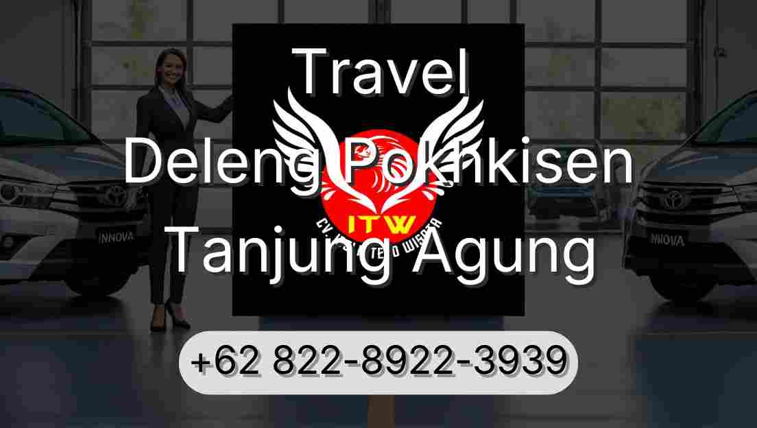 Travel Deleng Pokhkisen Tanjung Agung