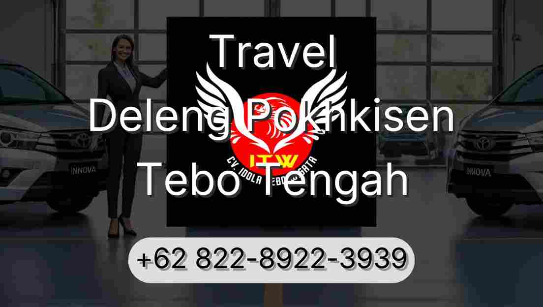 Travel Deleng Pokhkisen Tebo Tengah