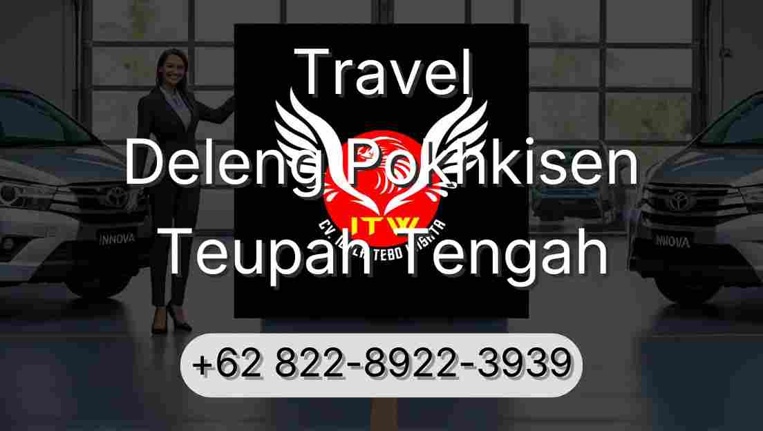Travel Deleng Pokhkisen Teupah Tengah