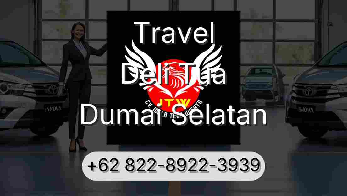 Travel Deli Tua Dumai Selatan