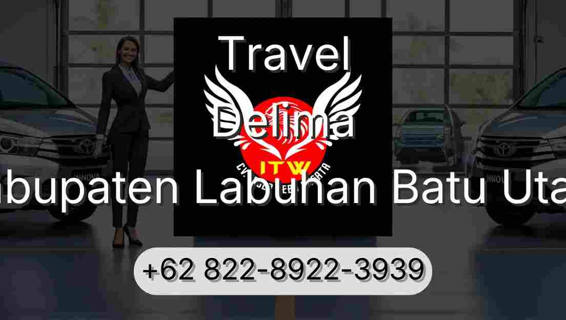 Travel Delima Kabupaten Labuhan Batu Utara