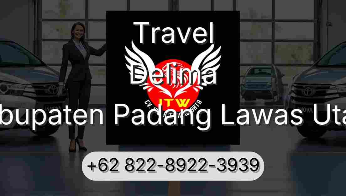 Travel Delima Kabupaten Padang Lawas Utara