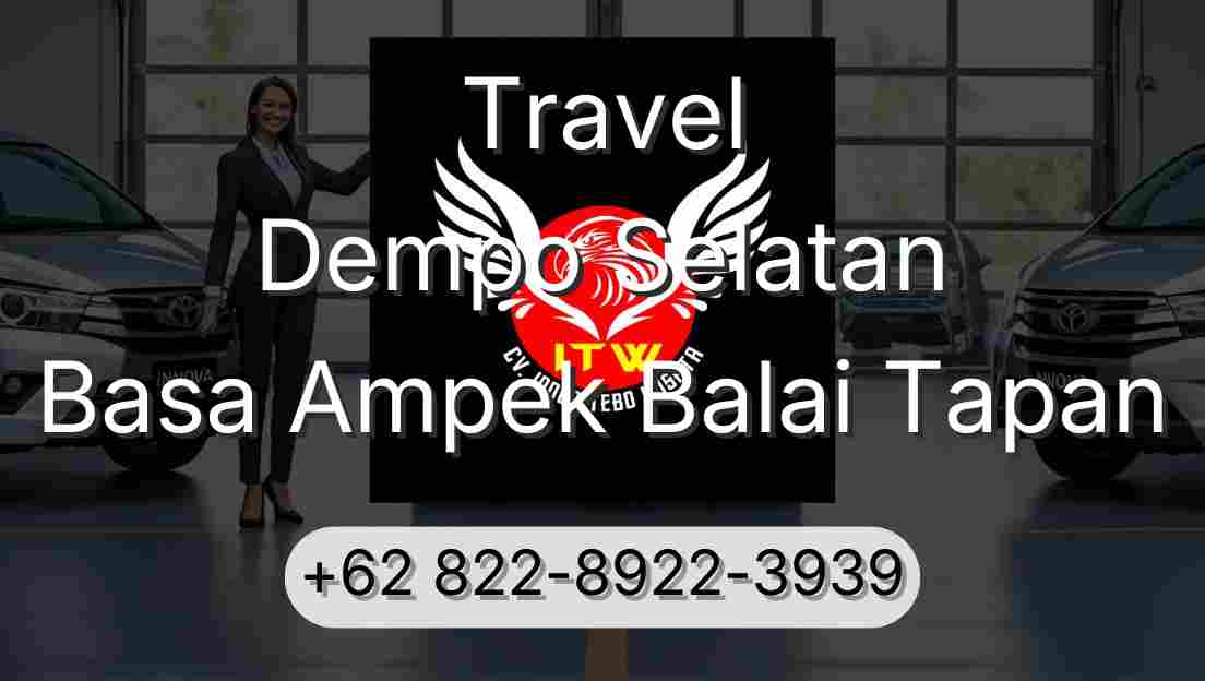 Travel Dempo Selatan Basa Ampek Balai Tapan