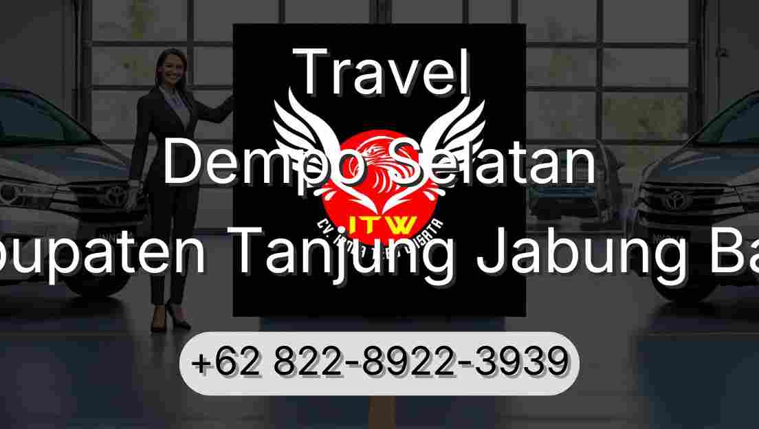 Travel Dempo Selatan Kabupaten Tanjung Jabung Barat