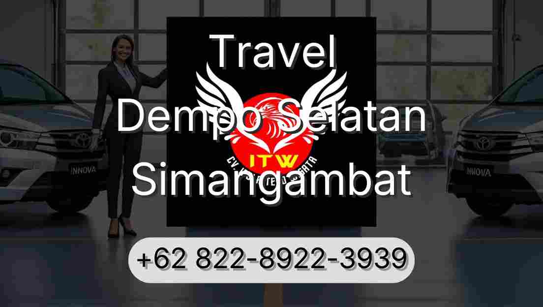 Travel Dempo Selatan Simangambat