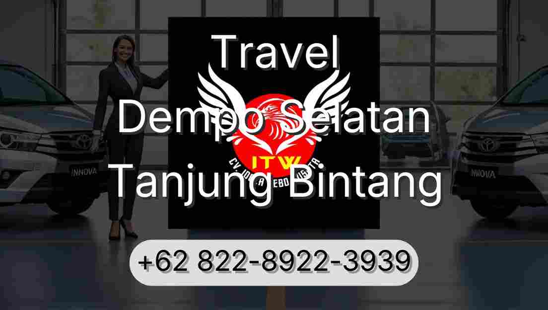 Travel Dempo Selatan Tanjung Bintang