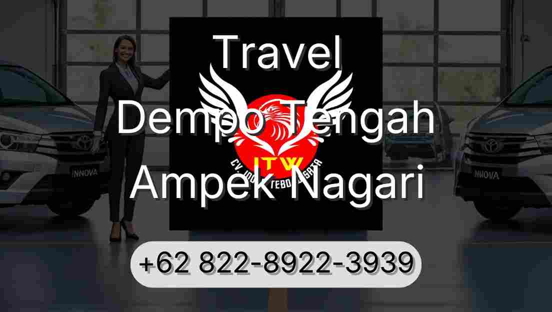 Travel Dempo Tengah Ampek Nagari