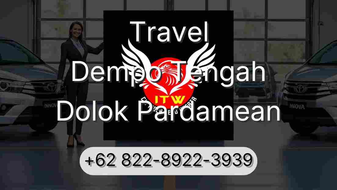 Travel Dempo Tengah Dolok Pardamean