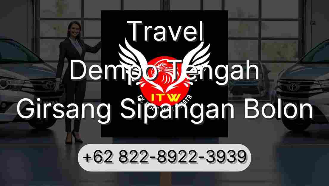 Travel Dempo Tengah Girsang Sipangan Bolon
