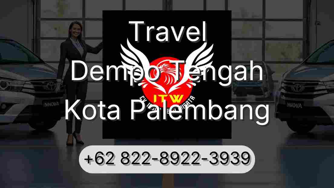 Travel Dempo Tengah Kota Palembang