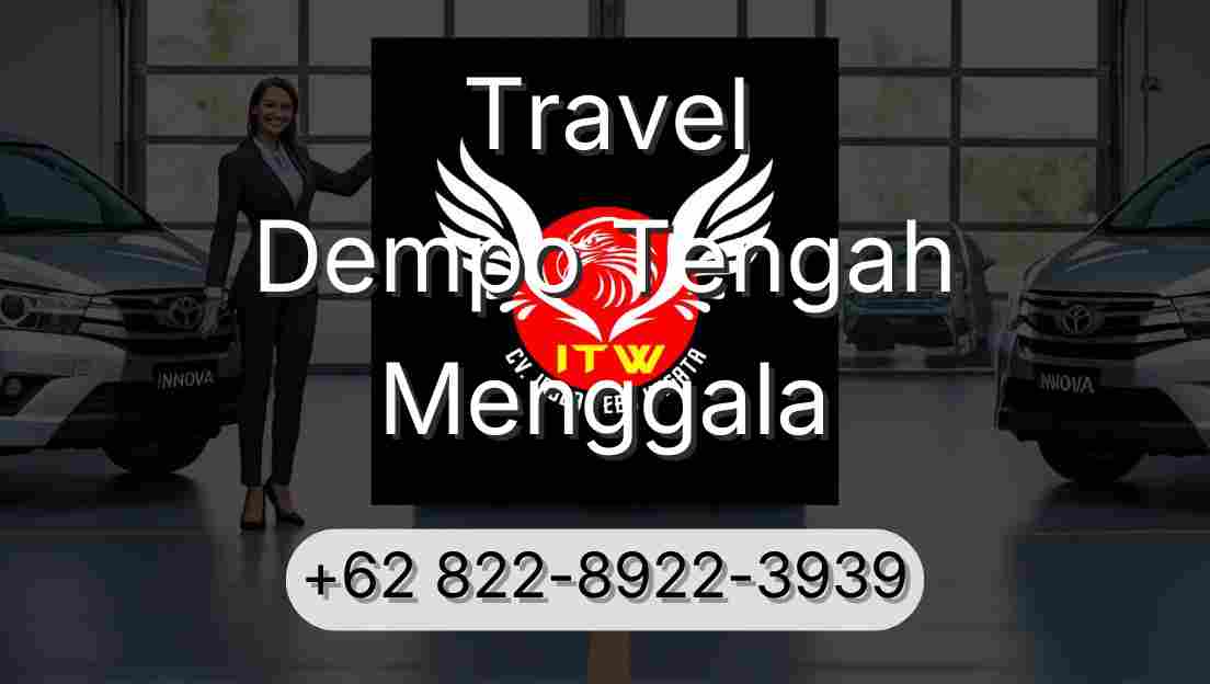 Travel Dempo Tengah Menggala