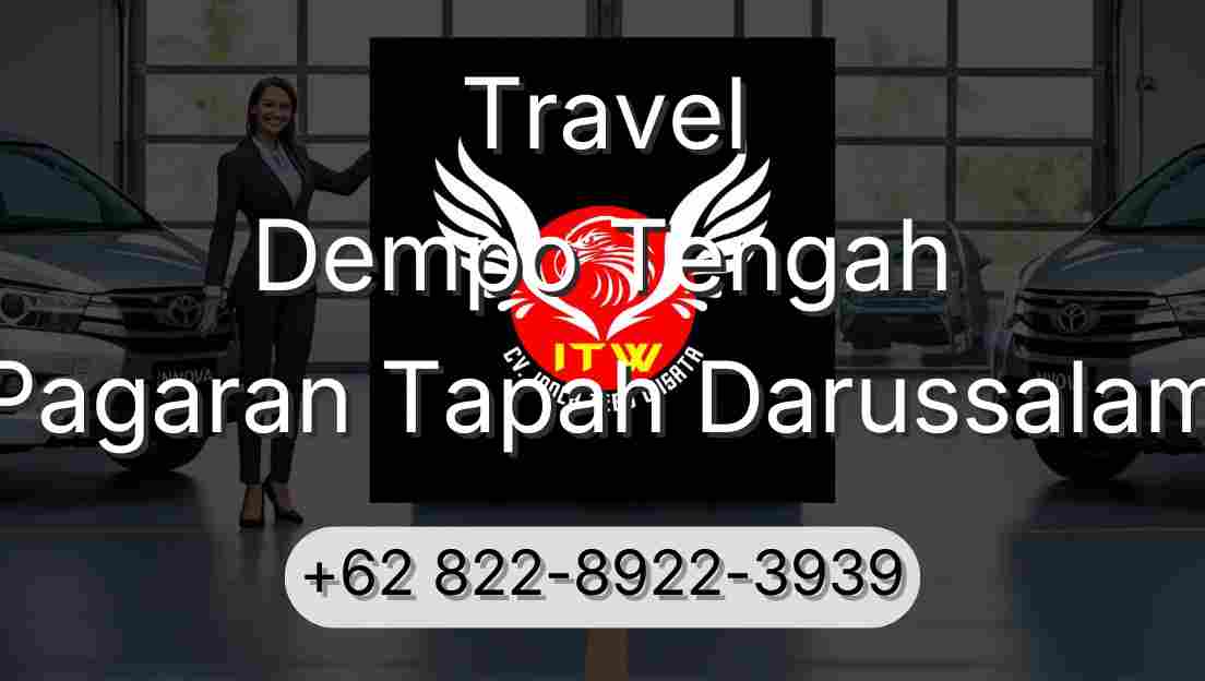 Travel Dempo Tengah Pagaran Tapah Darussalam
