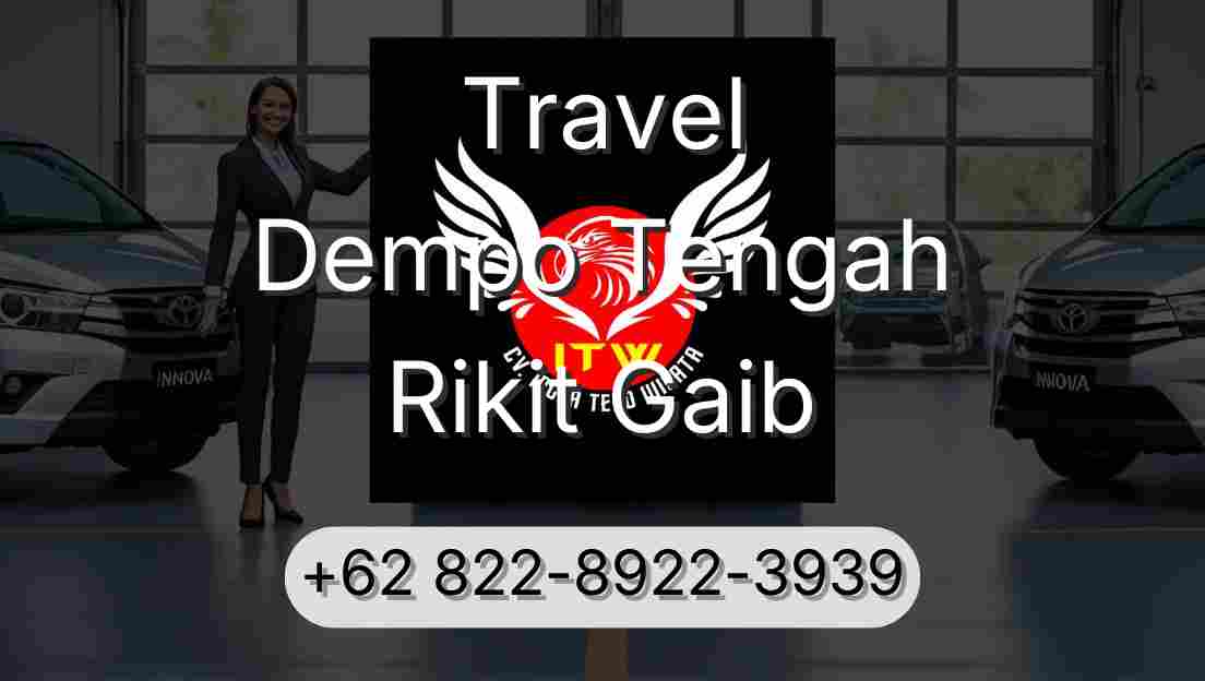 Travel Dempo Tengah Rikit Gaib