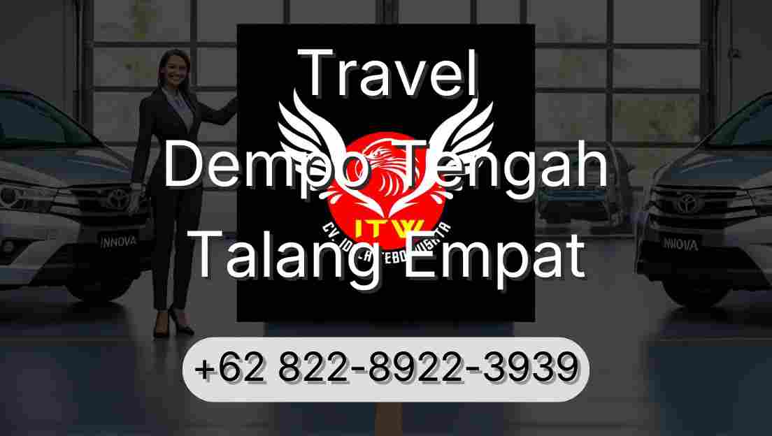 Travel Dempo Tengah Talang Empat