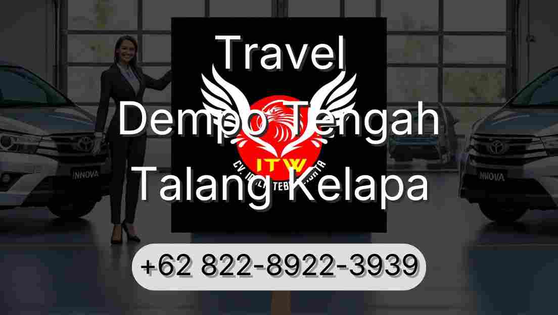 Travel Dempo Tengah Talang Kelapa