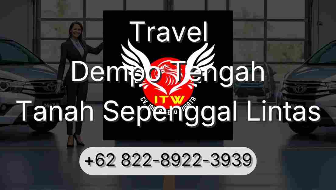 Travel Dempo Tengah Tanah Sepenggal Lintas