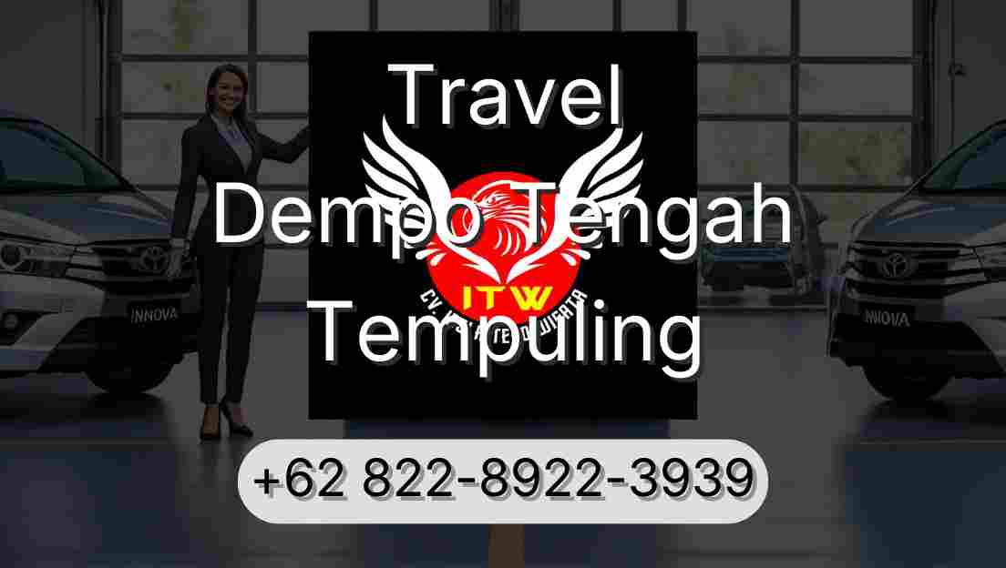 Travel Dempo Tengah Tempuling